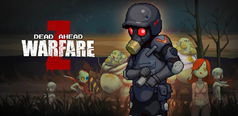 Dead Ahead Zombie Warfare